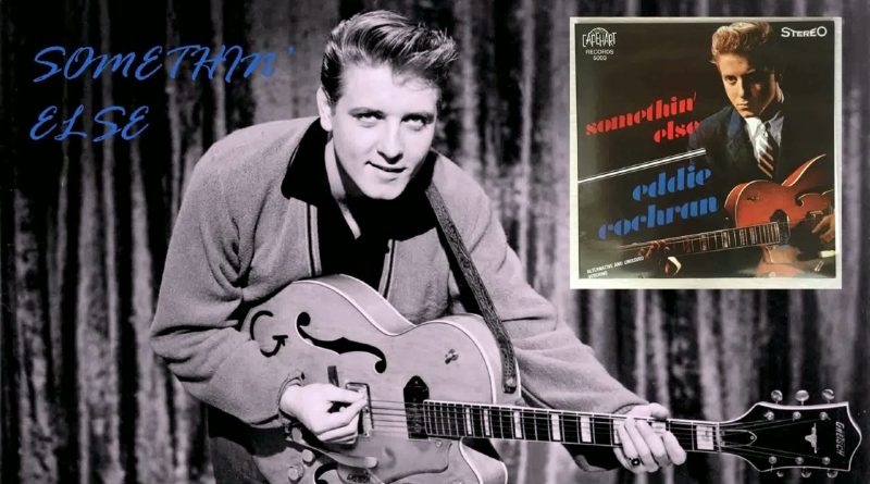 Eddie Cochran - Somethin' Else
