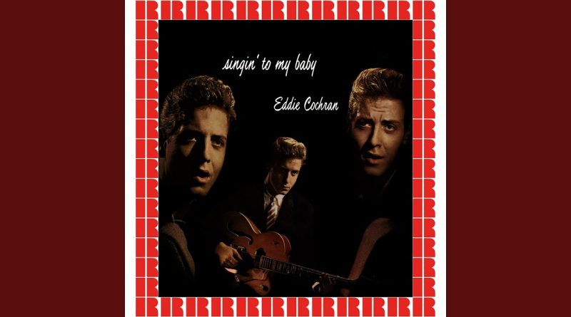 Eddie Cochran - Cradle Baby