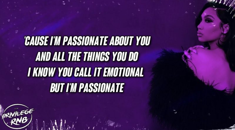Queen Naija - Passionate