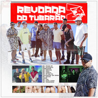 Mc Davi, Mc PP da VS, Mc Pedrinho, Mc Dricka, Mc Lbx, Mc Kevin, Salvador Da Rima, Ferrugem, MC Kevinho, Gaab MC Don Juan, MC Hariel, MC Ryan SP, MC KEVINHO, Mc Pedrinho, Ferrugem