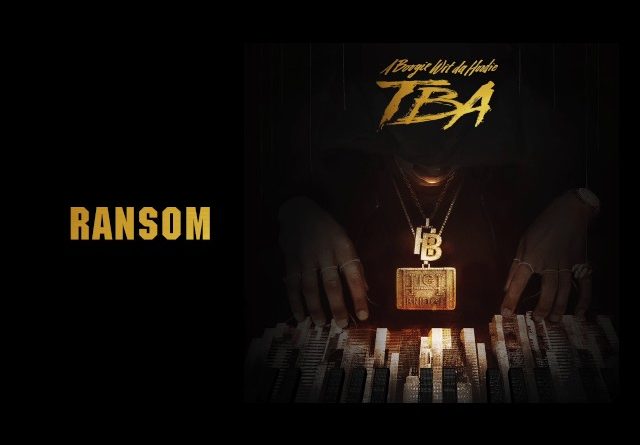 A Boogie Wit da Hoodie - Ransom