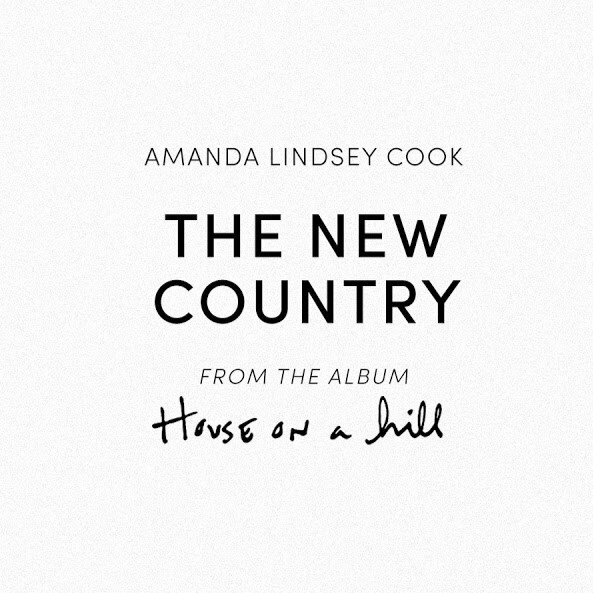 Amanda Cook - The New Country