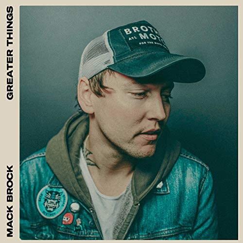 Mack Brock - Greater Things