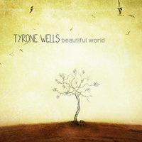 Tyrone Wells - Not over You