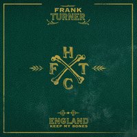 Frank Turner - Wessex Boy