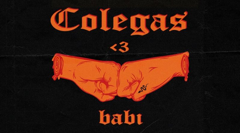 Babi, rdy - Colegas