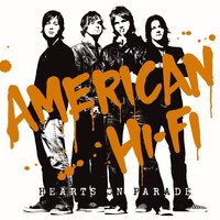 American Hi-Fi - Maybe Won't Do
