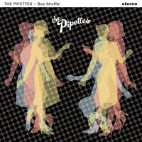 The Pipettes - Boo Shuffle