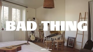 Oscar Anton - Bad Thing
