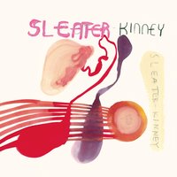 Sleater-Kinney - Prisstina