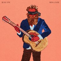 Iron & Wine - Claim Your Ghost