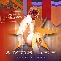 Amos Lee - Supply and Demand