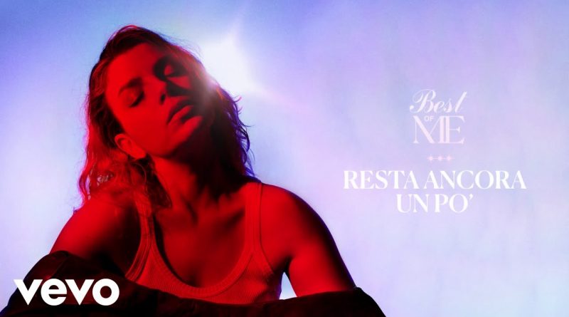 Emma Marrone — Resta Ancora Un Po'
