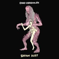 Chad VanGaalen - Leaning on Bells