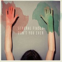 General Fiasco - Daylight