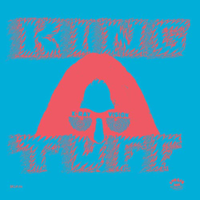 King Tuff - Dancing On You