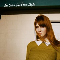 La Sera - Love That's Gone