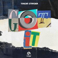 Tinchy Stryder - Got It