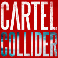 Cartel - A Thousand Suns