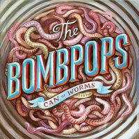 The Bombpops - Breathe