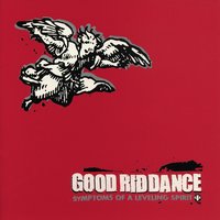 Good Riddance - Defusing the Popular Struggle