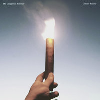 The Dangerous Summer - Knives