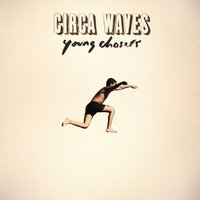 Circa Waves - I Can Sleep Tonight