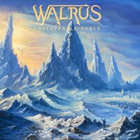 Walrus - Unstoppable Force