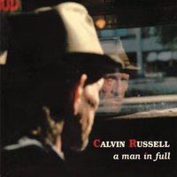 Calvin Russell - You're My Baby