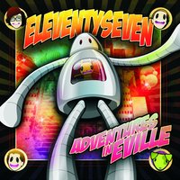 eleventyseven - Evil Genius
