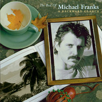 Michael Franks - The Lady Wants to Know