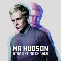 Mr Hudson - There Will Be Tears