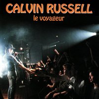 Calvin Russell - You don't know