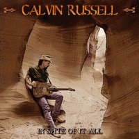 Calvin Russell - Just Like L.A.