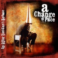 A Change Of Pace - Know One Knows