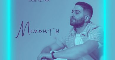 Egiazar - Моменты