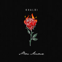 Khalbi - Mon Amour