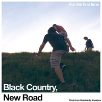 Black Country, New Road - Track X
