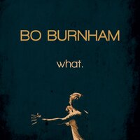 Bo Burnham - Sad 