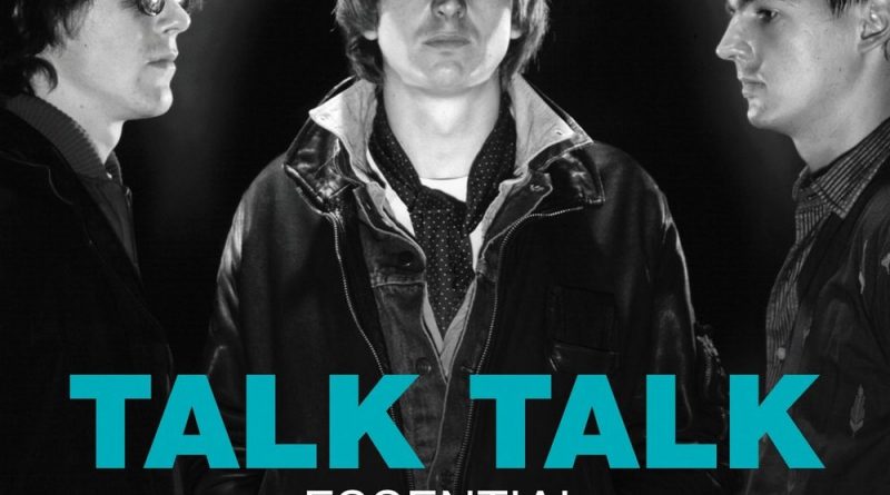Talk Talk - My Foolish Friend
