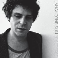 Langhorne Slim - Boots Boy
