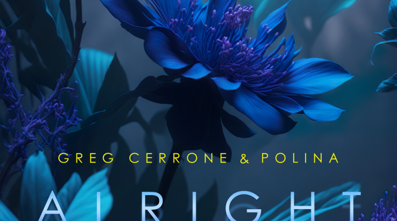Greg Cerrone, POLINA - Alright - Original