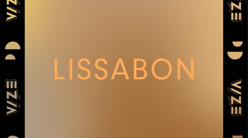 Philipp Dittberner, VIZE - Lissabon