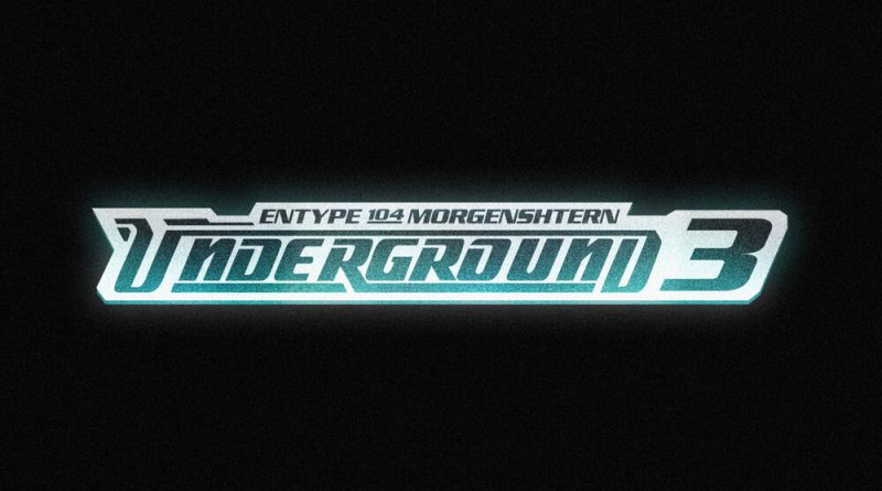 ENTYPE, MORGENSHTERN, 104 - UNDERGROUND 3