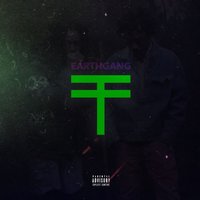 EarthGang - Saturday