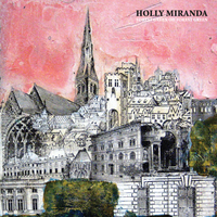 Holly Miranda - Nobody Sees Me Like You Do