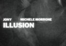 JONY & Michele Morrone — Illusion JONY & Michele Morrone — Illusion